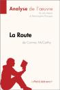 La Route De Cormac Mccarthy (Analyse De L'Oeuvre) - Preview