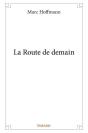 La Route De Demain - Preview