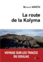 La Route De La Kolyma - Preview