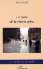 La Route De La Riviere Gelee - Preview