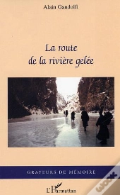 La Route De La Riviere Gelee