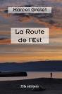La Route De L'Est - Preview