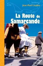 Capa do artigo La Route De Samarcande
