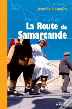Capa do artigo La Route De Samarcande
