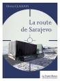 La Route De Sarajevo - Preview
