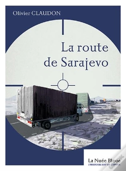 Capa do artigo La Route De Sarajevo