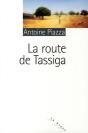 La Route De Tassiga - Preview