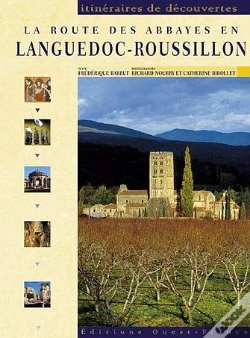 Capa do artigo La Route Des Abbayes En Languedoc-Roussillon