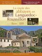La Route Des Abbayes En Languedoc-Roussillon - Preview
