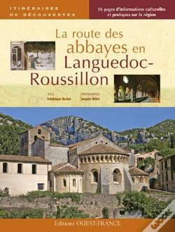 Capa do artigo La Route Des Abbayes En Languedoc-Roussillon