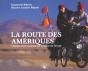 La Route Des Ameriques ; Visions D'Un Tandem En Voyage De Noces - Preview