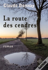 La Route Des Cendres