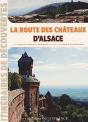 La Route Des Châteaux D'Alsace - Preview
