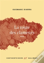 La Route Des Clameurs