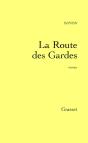 La Route Des Gardes - Preview