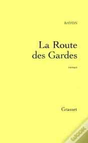 Capa do artigo La Route Des Gardes