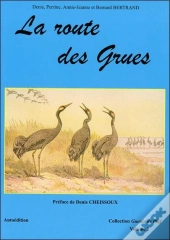 La Route Des Grues