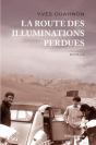 La Route Des Illuminations Perdues - Preview