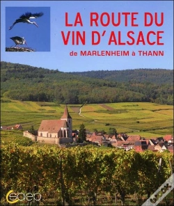 Capa do artigo La Route Des Vins D'Alsace