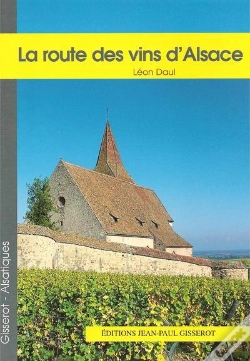 Capa do artigo La Route Des Vins D'Alsace