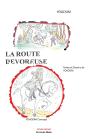 La Route Devoreuse - Preview