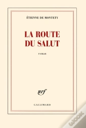 La Route Du Salut