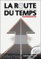 La Route Du Temps