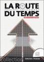 La Route Du Temps - Preview
