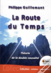 Capa do artigo La Route Du Temps ; Théorie De La Double Causalité
