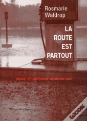 La Route Est Partout