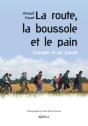 La Route, La Boussole Et Le Pain ; Évangile Et Vie Scoute - Preview
