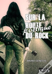 La Route Poetique Du Rock