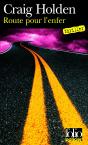 La Route Pour L'Enfer - Preview