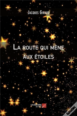 Capa do artigo La Route Qui Mène Aux Étoiles