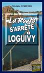 La Route S’Arrête À Loguivy-De-La-Mer - Preview