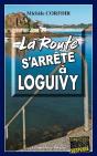 La Route S'Arrête À Loguivy - Preview