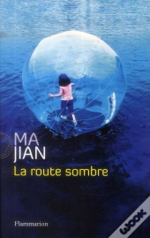 La Route Sombre