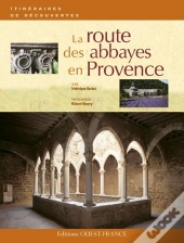 La Routes Des Abbayes De Provence