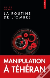 La Routine De L'Ombre