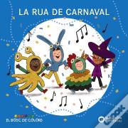 La Rua De Carnaval