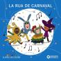La Rua De Carnaval - Preview