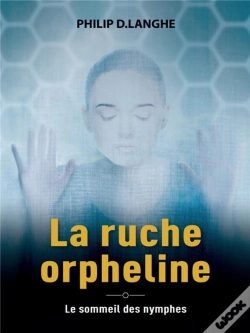 Capa do artigo La Ruche Orpheline : Le Sommeil Des Nymphes