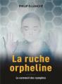 La Ruche Orpheline : Le Sommeil Des Nymphes - Preview