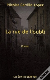 La Rue De L'Oubli