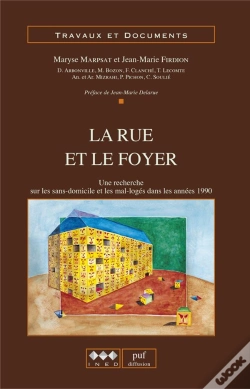 Capa do artigo La Rue Et Le Foyer : Une Recherche Sur Les Sans-Domicile Et Les Mal-Logés Dans Les Années 1990