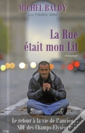 La Rue Etait Mon Lit