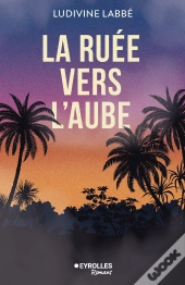 La Ruée Vers L'Aube