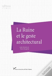Capa do artigo La Ruine Et Le Geste Architectural