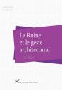 La Ruine Et Le Geste Architectural - Preview