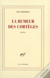 La Rumeur Des Cortèges